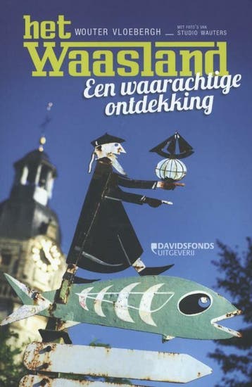 Het Waasland - Wouter Vloebergh 9789058268785, Verzenden, Zo goed als nieuw, Wouter Vloebergh