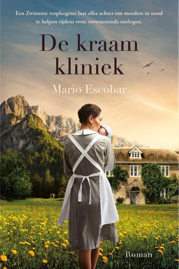 De kraamkliniek - Mario Escobar 9789029736312, Boeken, Verzenden, Zo goed als nieuw, Mario Escobar