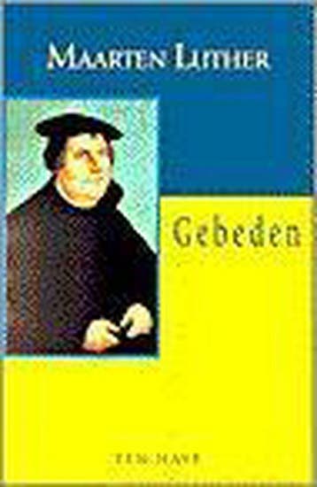 Gebeden - Maarten Luther 9789025941536, Verzenden, Gelezen, Maarten Luther