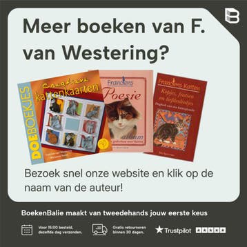 FRANCIENS KATTEN 2. MOMENTEN LEVEN - F. van Westering, Verzenden, Zo goed als nieuw, F. van Westering