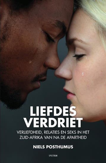 Liefdes verdriet 9789000354818 Niels Posthumus, Verzenden, Zo goed als nieuw, Niels Posthumus