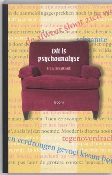Dit is psychoanalyse - Frans Schalkwijk - 9789085062424 - Pa, Verzenden, Nieuw