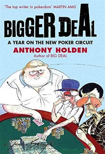 Bigger Deal - Anthony Holden 9780316730778, Verzenden, Zo goed als nieuw, Anthony Holden