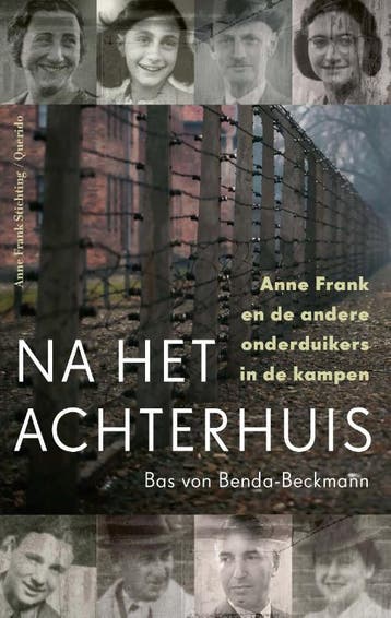 Na het Achterhuis - Bas von Benda-Beckmann 9789021423920, Verzenden, Gelezen, Bas von Benda-Beckmann