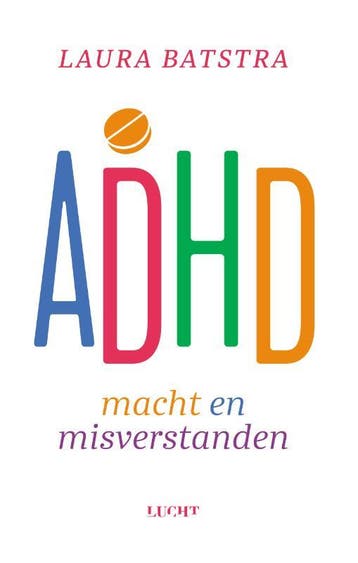 ADHD macht en misverstanden 9789493272323, Boeken, Verzenden, Zo goed als nieuw