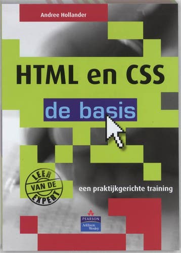 HTML en CSS - Andree Hollander 9789043011686, Verzenden, Gelezen, Andree Hollander