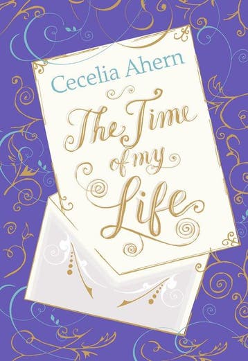 The Time Of My Life - Cecelia Ahern 9780007350438, Verzenden, Zo goed als nieuw, Cecelia Ahern