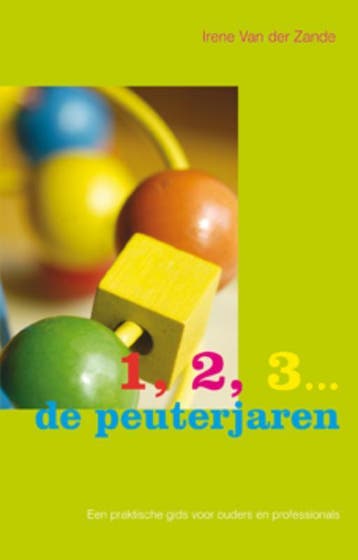 1, 2, 3 ... de peuterjaren - Irene van der Zande, Verzenden, Gelezen, Irene van der Zande