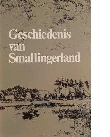 Geschiedenis van smallingerland 9789070010485, Verzenden, Zo goed als nieuw