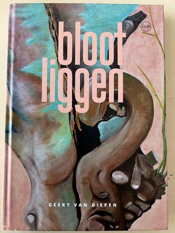 Geert Van Diepen - Bloot Liggen 9789090333014, Verzenden, Zo goed als nieuw, Gert Van Diepen