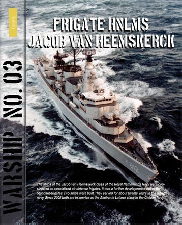 Frigate HNLMS Jacob van Heemskerck / Warship / 3, Boeken, Verzenden, Zo goed als nieuw, Rindert van Zinderen Bakker