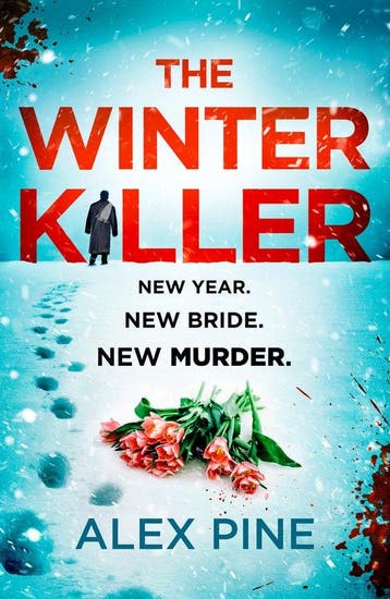 DI James Walker series-The Winter Killer - Alex Pine, Verzenden, Gelezen, Alex Pine