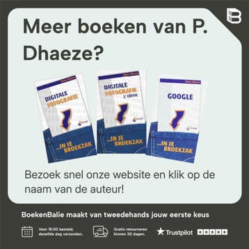 Bewuster en beter fotograferen met een digitale, Verzenden, Zo goed als nieuw, P. Dhaeze