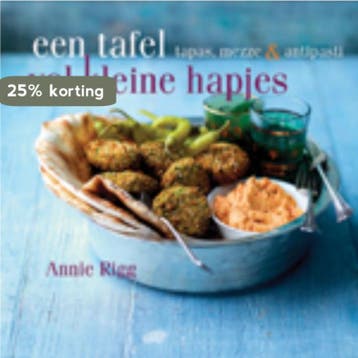Een tafel vol kleine hapjes 9789023013471 Annie Rigg, Verzenden, Zo goed als nieuw, Annie Rigg