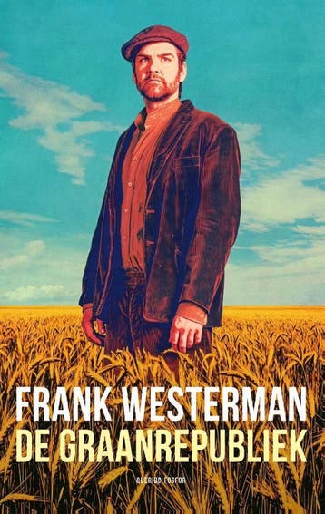De Graanrepubliek | Frank Westerman | Nieuw, Boeken, Ophalen of Verzenden, Nieuw, Frank Westerman