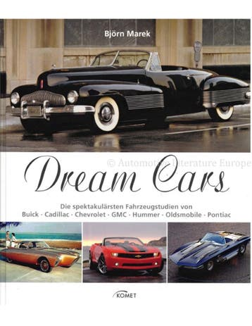 DREAM CARS, DIESPEKTAKULÄRSTEN FAHRZEUGSTUDIEN VON BUICK -, Boeken, Nieuw, Author