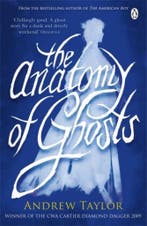 The Anatomy of Ghosts 9780141018621 Andrew Taylor, Verzenden, Gelezen, Andrew Taylor
