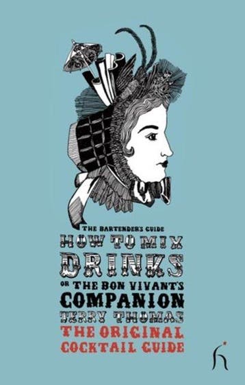 How to Mix Drinks or the Bon Vivants Companion - Jerry, Verzenden, Zo goed als nieuw, Jerry Thomas