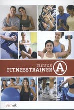 Cursusboek fitnesstrainer A  B 9789081423243, Boeken, Zo goed als nieuw