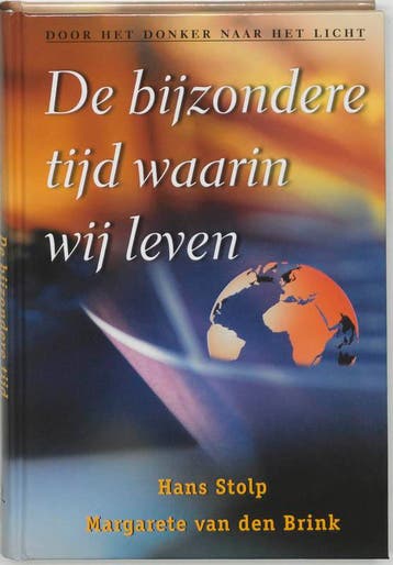 De bijzondere tijd waarin wij leven - Margarete van den, Verzenden, Zo goed als nieuw, Margarete van den Brink