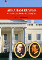 ABRAHAM KUYPER | 9789403687339 | C.A. Admiraal, Boeken, Zo goed als nieuw, C.A. Admiraal
