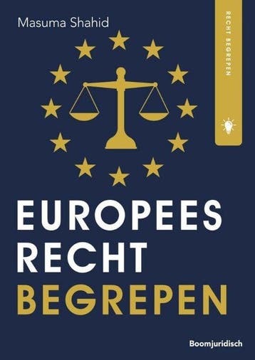 Recht begrepen - Europees recht begrepen, 9789462909236, Boeken, Verzenden, Zo goed als nieuw, HBO