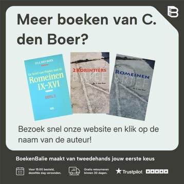 De brief van Paulus aan de Romeinen I-VIII / De brief van, Verzenden, Gelezen, C. den Boer