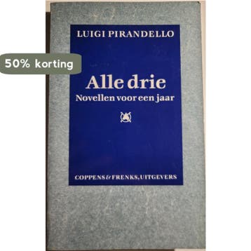 ALLE DRIE (PB) - Pirandello 9789071127175, Verzenden, Gelezen, Pirandello