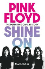 9781917923057 Pink Floyd Shine On | Tweedehands, Verzenden, Zo goed als nieuw, Mark Blake