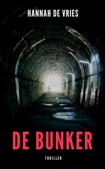 De bunker - Hannah De Vries 9789082667981, Verzenden, Gelezen, Hannah De Vries
