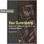 Van Gutenberg tot Gates 9789054831242 L. Rutten, Verzenden, Zo goed als nieuw, L. Rutten