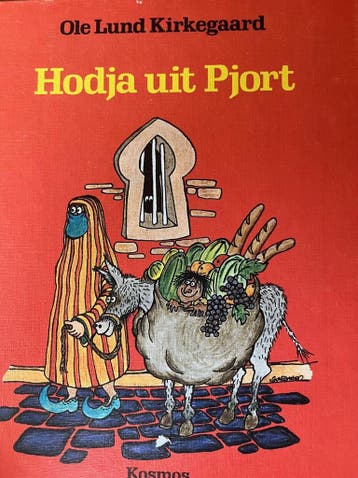 Hodja uit Pjort - Ole Lund Kirkegaard 9789021504247, Verzenden, Gelezen, Ole Lund Kirkegaard