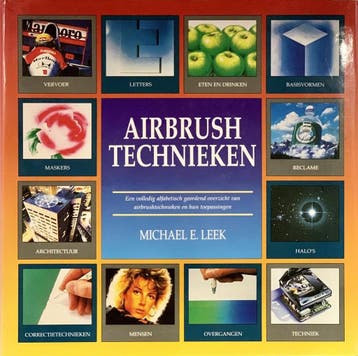 AIRBRUSHTECHNIEKEN - M.E. Leek 9789072267559, Verzenden, Zo goed als nieuw, M.E. Leek