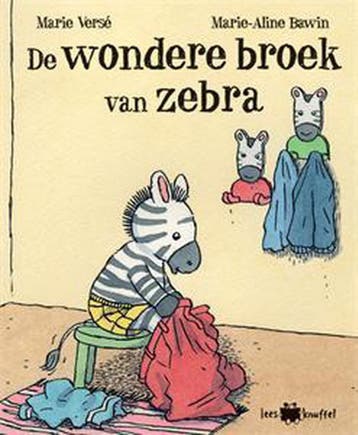 Leesknuffel 4: De wondere broek van Zebra - Altiora Averbode, Verzenden, Gelezen, Altiora Averbode