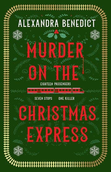 Murder On The Christmas Express 9781398519824, Verzenden, Gelezen, Alexandra Benedict
