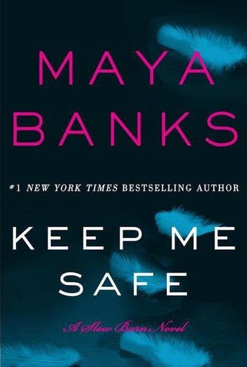 Keep Me Safe A Slow Burn Novel - Maya Banks 9780062312464, Verzenden, Gelezen, Maya Banks