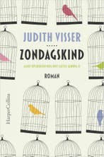 Zondagskind / Jasmijn Vink / 1 9789402702569 Judith Visser, Boeken, Verzenden, Gelezen, Judith Visser