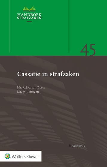 Cassatie in strafzaken - M.J. Borgers 9789013169386, Verzenden, Zo goed als nieuw, M.J. Borgers