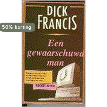 Een gewaarschuwd man / Crime de la Crime Pocket Editie, Verzenden, Gelezen, Clare Francis
