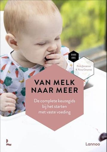 Van melk naar meer | 9789401471961 | Fien Jansens ; Nina, Ophalen of Verzenden, Zo goed als nieuw, Fien Jansens ; Nina Geuens ; Mama Baas