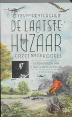 De laatste huzaar 9789054292944 Tonny van Renterghem, Verzenden, Gelezen, Tonny van Renterghem