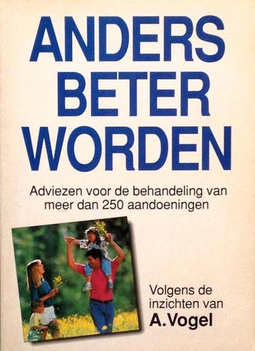 Anders beter worden volgens de inzichten van Dr. Vogel, Boeken, Verzenden, Gelezen