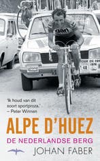 Alpe dHuez 9789060058275 Johan Faber, Verzenden, Gelezen, Johan Faber