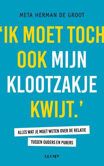 Ik moet toch ook mijn klootzakje kwijt - Meta Herman de, Boeken, Verzenden, Zo goed als nieuw, Meta Herman de Groot