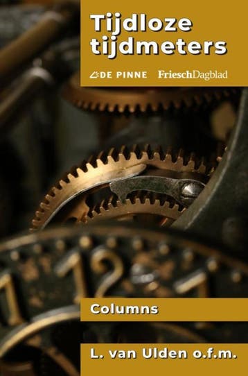 Tijdloze tijdmeters - L. Van Ulden o.f.m. 9789403618142, Verzenden, Gelezen, L. Van Ulden o.f.m.