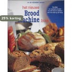 Het nieuwe brood machine boek / In de moderne keuken, Verzenden, Gelezen, M. Lambert