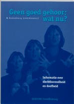Geen goed gehoor. wat nu? 9789035223219 M. Rodenburg, Boeken, Studieboeken en Cursussen, Verzenden, Zo goed als nieuw, M. Rodenburg