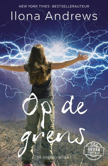 Op de grens / De Grens / 1 - Ilona Andrews 9789026139895, Boeken, Verzenden, Zo goed als nieuw, Ilona Andrews