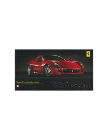 2006 FERRARI 599 GTB FIORANO VERKORTE INSTRUCTIEBOEKJE, Auto diversen, Handleidingen en Instructieboekjes