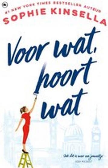 Sophie Kinsella - Voor wat, hoort wat 9789044363616, Verzenden, Zo goed als nieuw